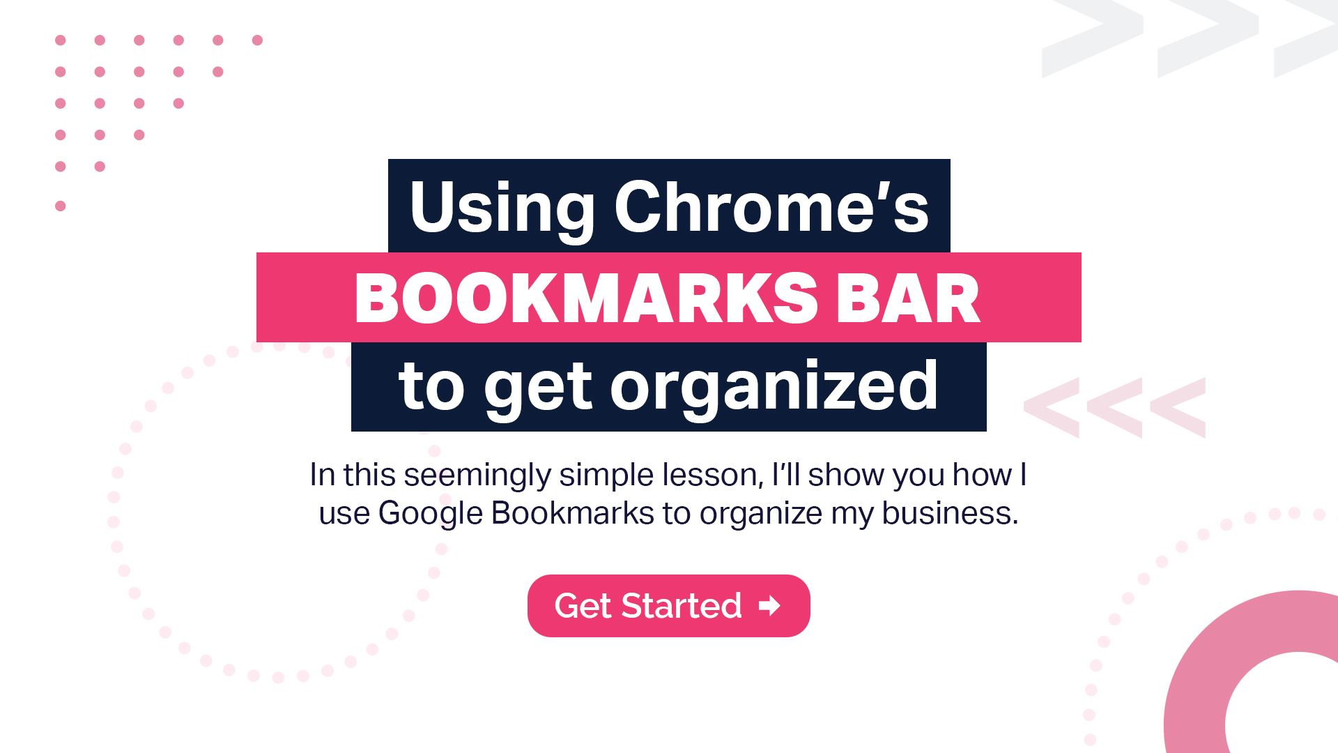 42. CC - Business Management - Using Chrome's Bookmarks Bar to Organize ...